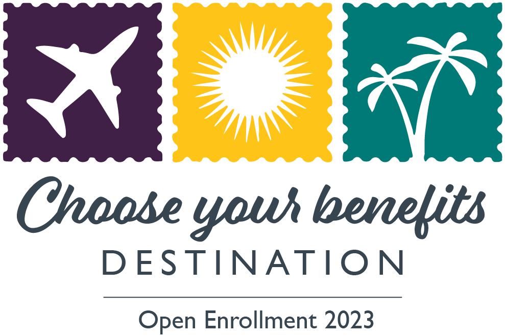 &ampamp2023 open enrollment logo: Choose your benefits destination